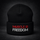 MUSCLE IS FREEDOM BEANIE